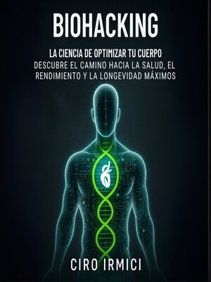 cover image of Biohacking